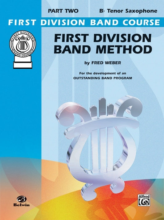 First Division Band Method Part 2 Tenor Sax