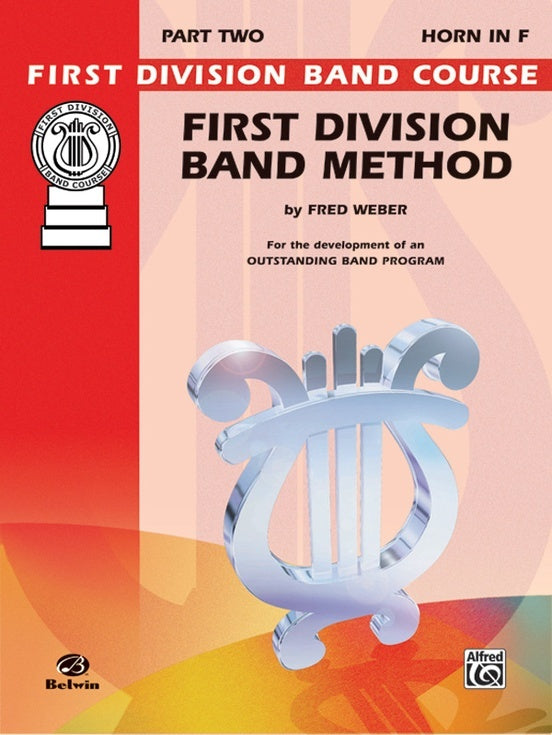 First Division Band Method Part 2 Horn In F