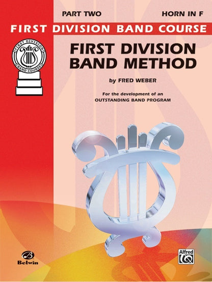 First Division Band Method Part 2 Horn In F