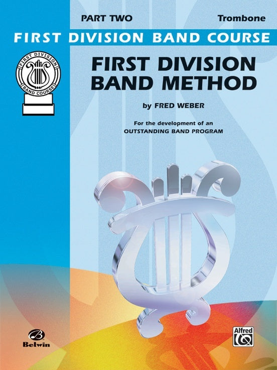 First Division Band Method Part 2 Trombone