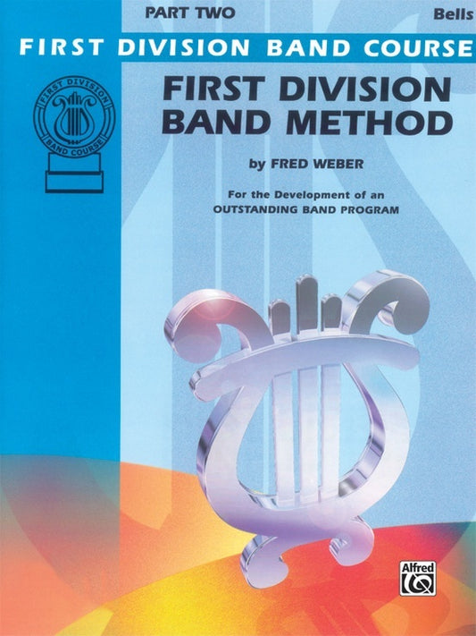 First Division Band Method Part 2 Bells