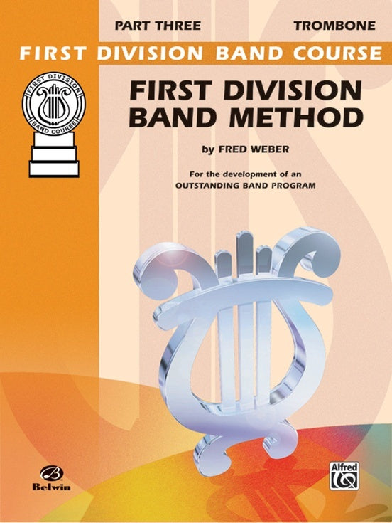 First Division Band Method Part 3 Trombone