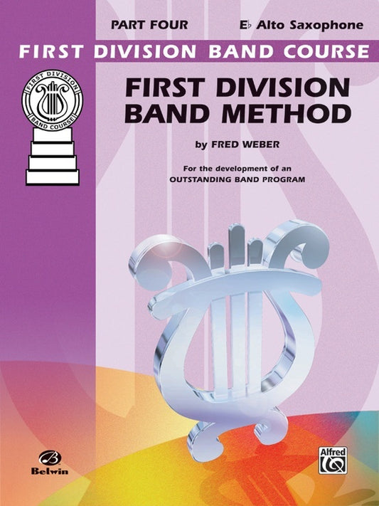 First Division Band Method Part 4 E Flat Alto Sax