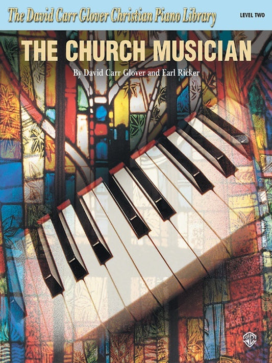 Church Musician Piano Method 2