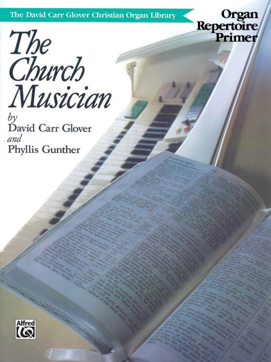 Church Musician Organ Repertoire Primer