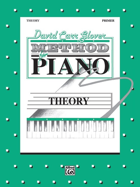 Glover Method For Piano Theory Primer