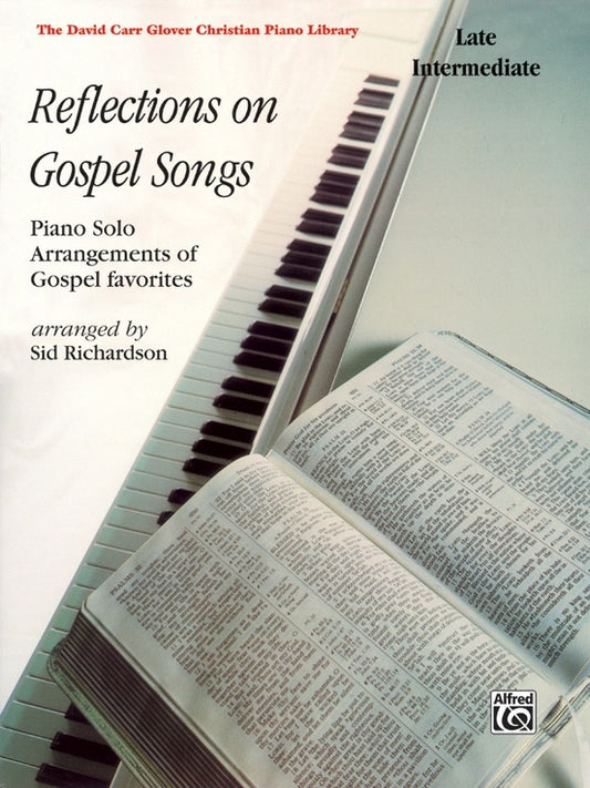 Reflections On Gospel Songs Ps