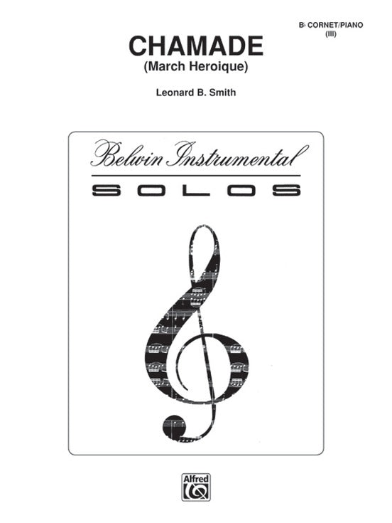 Chamade March Heroique B Flat Cornet/Piano