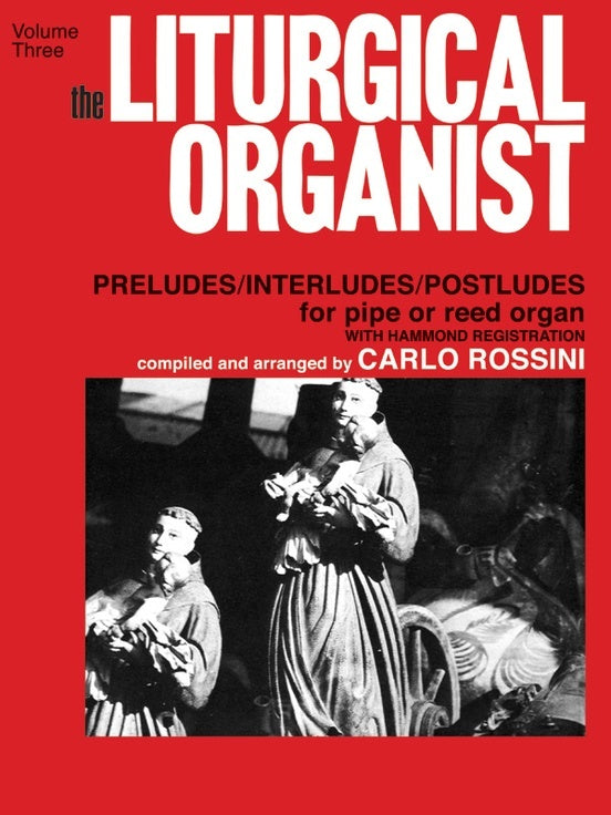 Liturgical Organist Vol 3