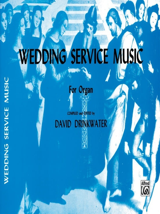 Wedding Service Music for Organ and Piano Sheet Music
