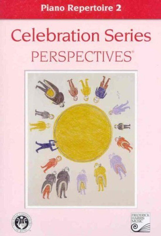 Celebration Series Perspectives Piano Repertoire 2 by Frederick Harris Music