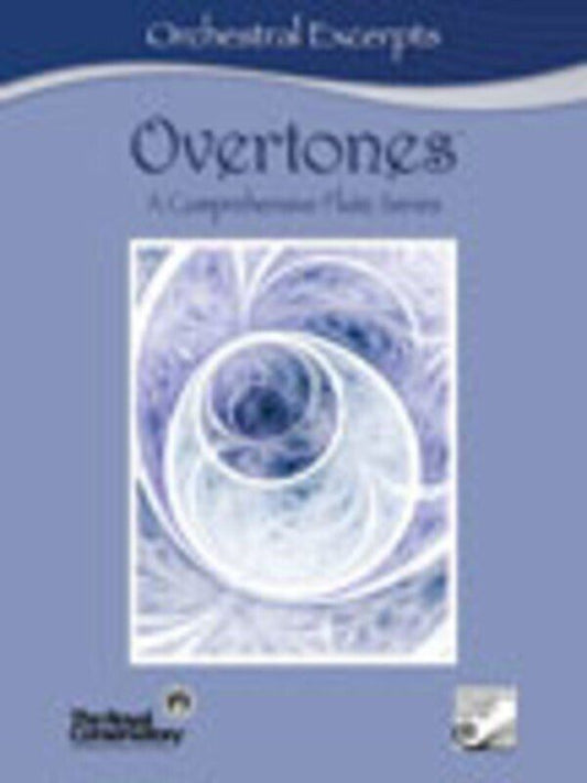 Overtones Flute Orchestral Excerpts by Royal Conservatory of Music - 60 Pages