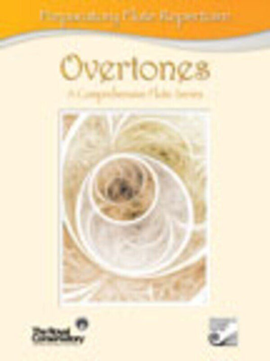 Overtones Preparatory Flute Repertoire by Royal Conservatory of Music, 40 pages, includes CDs and essential flute literature for all levels.