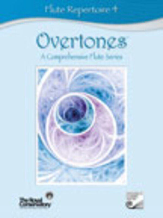 Overtones Flute Repertoire 4 by Royal Conservatory of Music - 72 Pages, includes Etudes, Orchestral Excerpts, Compact Disks.