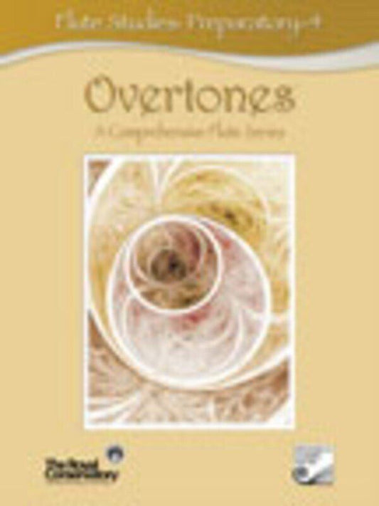 Overtones Flute Studies Preparatory - 4 by Royal Conservatory of Music, 24 pages, includes CDs, essential repertoire for flute examinations.