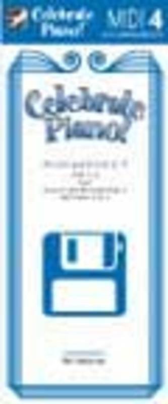 Celebrate Piano Book 4 with MIDI Accompaniments