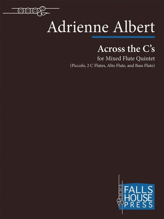 Across The Cs Mixed Flute Quintet Score/Parts Book