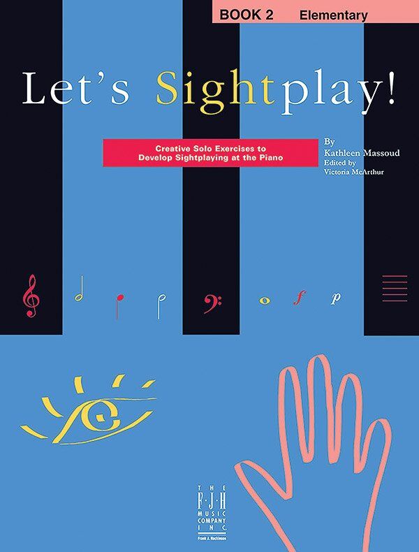 Let's Sightplay BK 2 Elementary by Kathleen Massoud - Piano Solo, FJH Music Company, 1 Page
