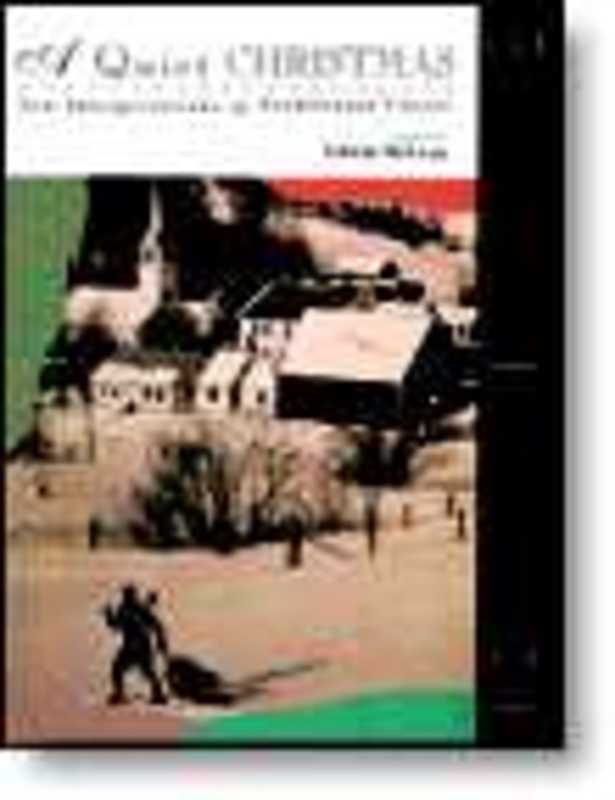 Quiet Christmas Intermediate (Softcover Book)