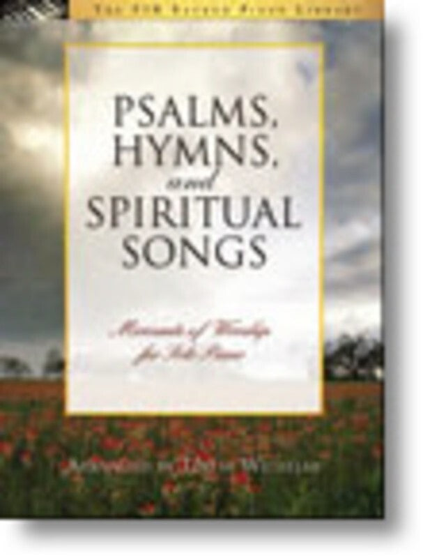 Psalms Hymns And Spiritual Songs (Softcover Book)