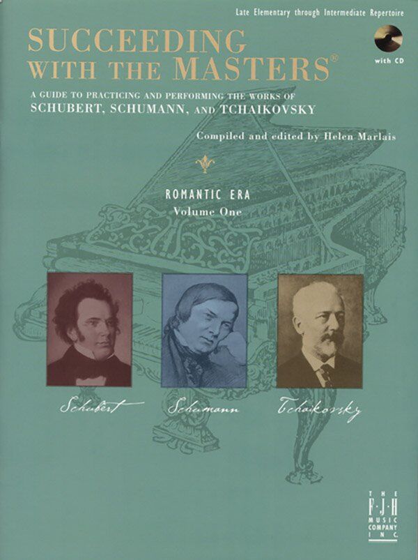 Succeeding with the Masters Romantic Era Volume 1 Piano Solo