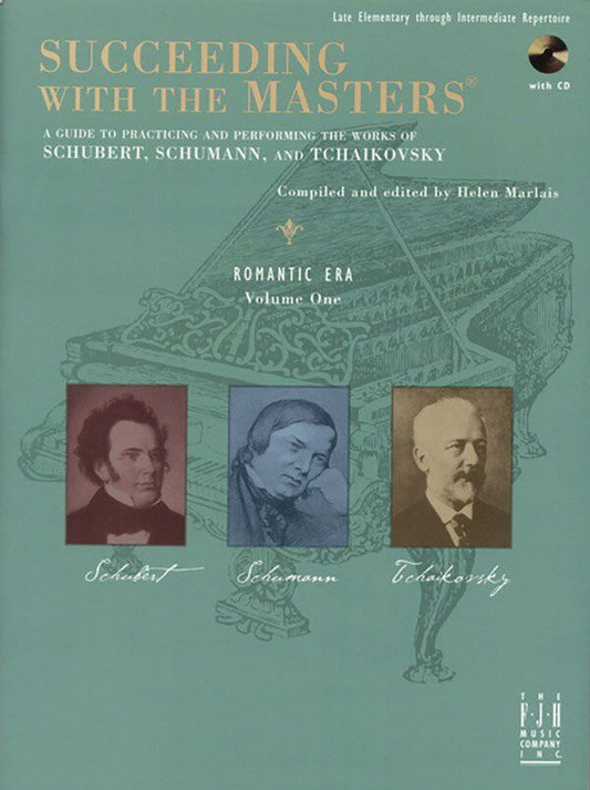 Succeeding with the Masters Romantic Era Volume 1 Piano Solo
