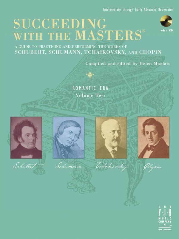Succeeding with the Masters Romantic Era Volume 2 Piano Solo