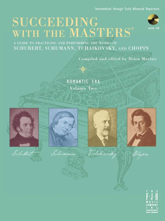 Succeeding with the Masters Romantic Era Volume 2 Piano Solo
