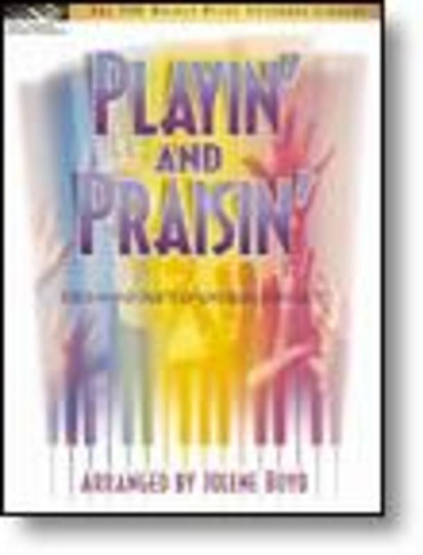 Playin And Praisin (Softcover Book)