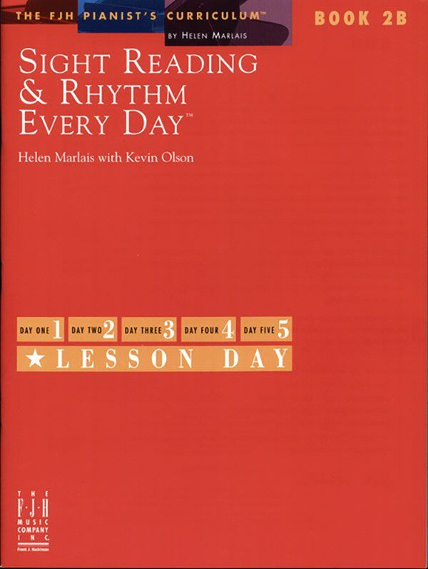 Sight Reading & Rhythm Every Day Book 2B by Helen Marlais & Kevin Olson for Piano - FJH Music Company