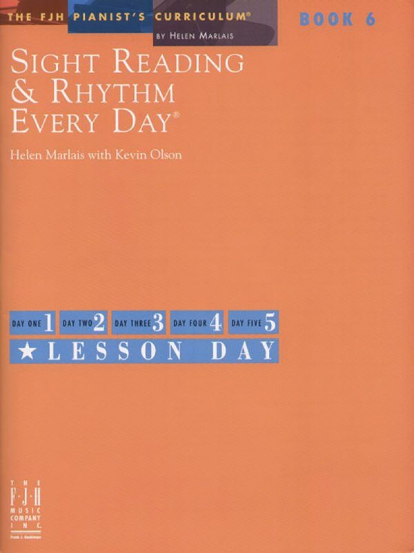 Sight Reading & Rhythm Every Day Book 6 by Helen Marlais & Kevin Olson, FJH Music, Piano Solo, 1 Page