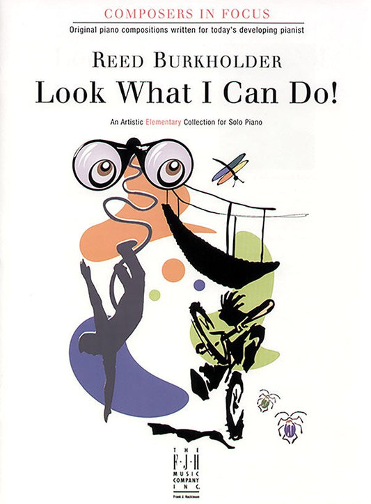 Look What I Can Do! — Piano Solo (FJH Music Company)
