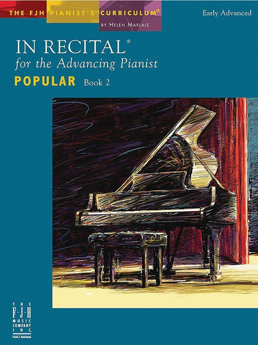 In Recital for the Advancing Pianist Popular Book 2