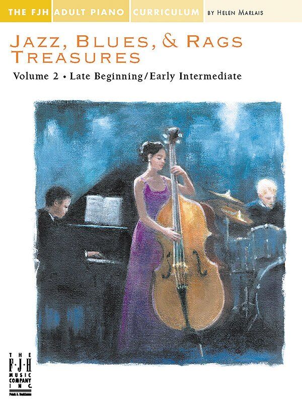 Jazz Blues & Rags Treasures Vol 2 for Late Beginner to Early Intermediate Piano