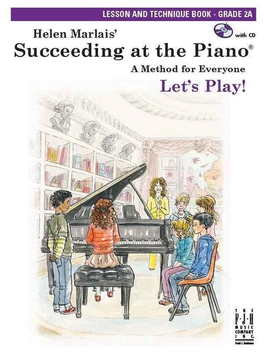 Succeeding at the Piano Grade 2A Lesson & Technique Book