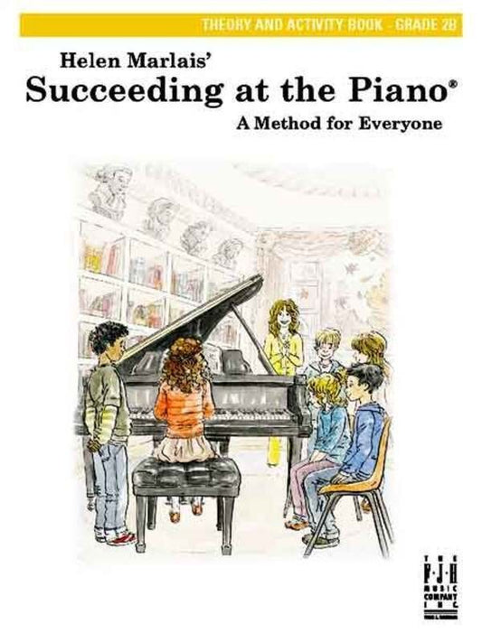 Succeeding at the Piano Grade 2B Theory & Activity Book