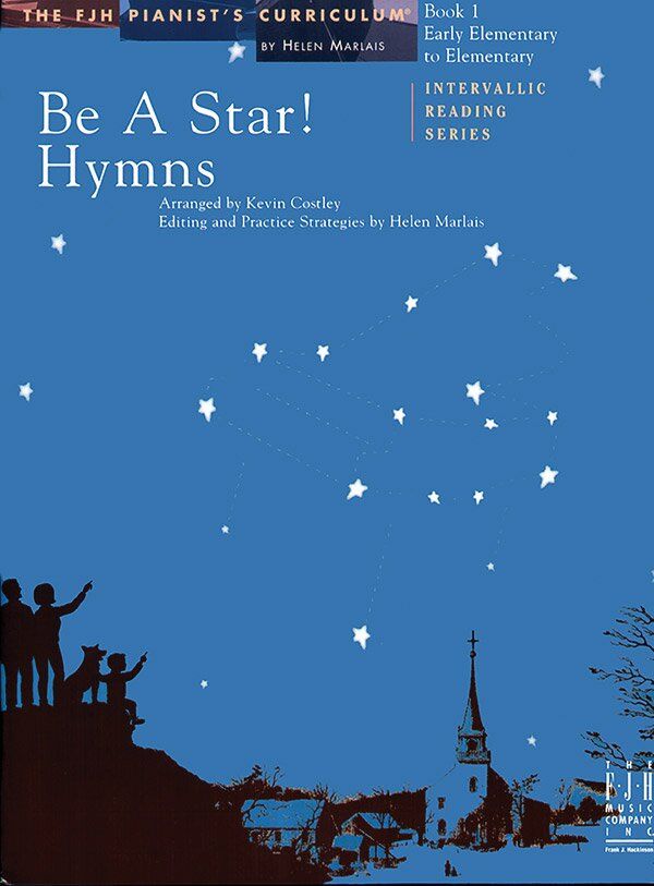 Be A Star! Hymns Book 1 Arranged by Kevin Costley for Piano