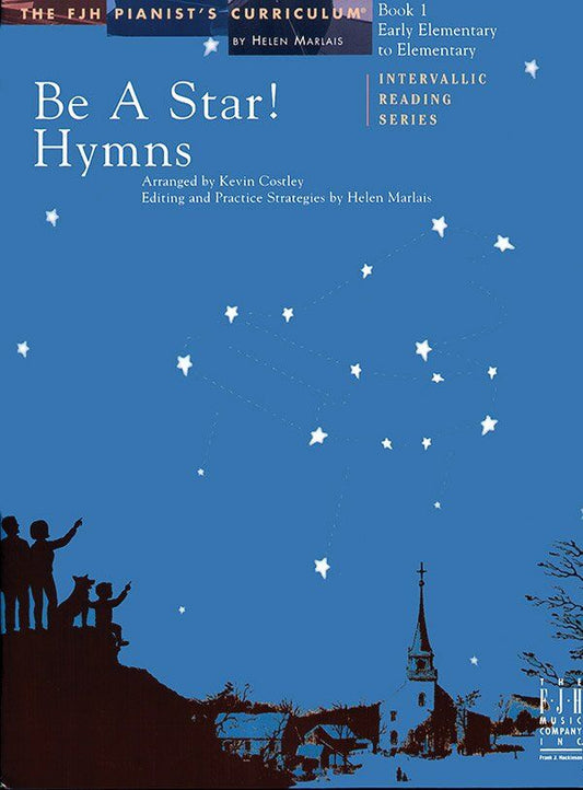 Be A Star! Hymns Book 1 Arranged by Kevin Costley for Piano