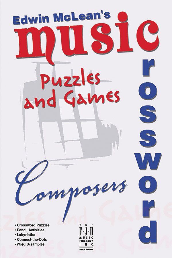 Music Crossword Puzzles and Games for Composers by Edwin McLean
