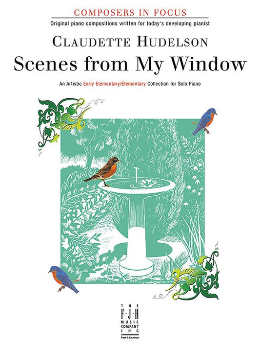 Scenes from My Window — Piano Solo (FJH Music Company)
