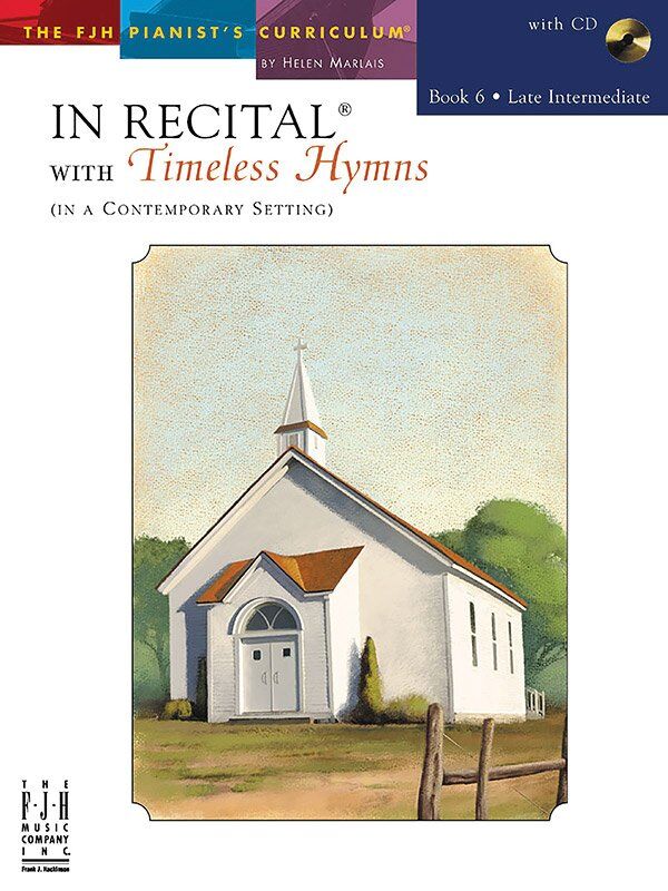 In Recital with Timeless Hymns Book 6 BK/CD