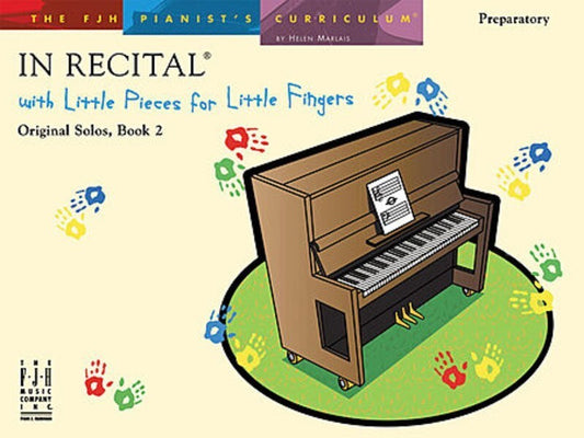 In Recital Little Pieces For Little Fingers Book 2 (Softcover Book)