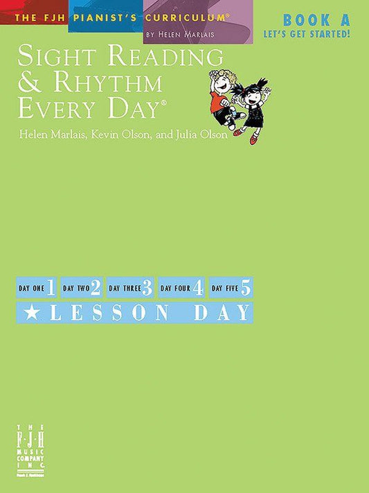 Sight Reading & Rhythm Every Day Book A