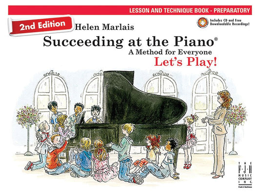Marlais: Succeeding at the Piano, 2nd Ed. — Preparatory Lesson & Technique, Book/CD (FJH Music Company)