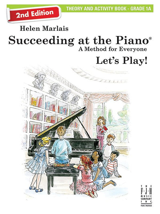 Marlais: Succeeding at the Piano, 2nd Ed. — Grade 1A Theory & Activity Book (FJH Music Company)