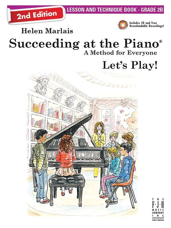 Succeeding at the Piano 2nd Edition Grade 2B Lesson & Tech Book with CD