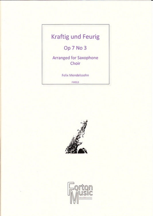 Kraftig Und Feurig Op 7 No 3 Sax Choir Book