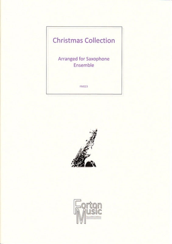Christmas Collection Saxophone Quartet Book
