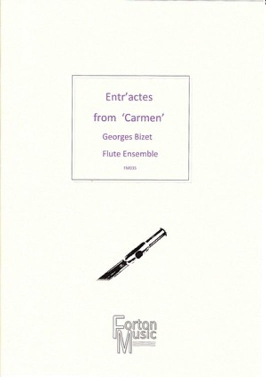Entractes From Carmen Flute Choir