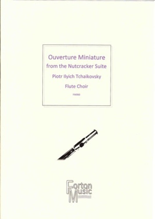 Overture Miniature From Nutcracker Flute Ens (Softcover Book)